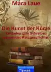 DIE KUNST DER KURZE
