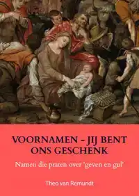 VOORNAMEN - JIJ BENT ONS GESCHENK