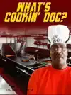 WHAT'S COOKIN' DOC?