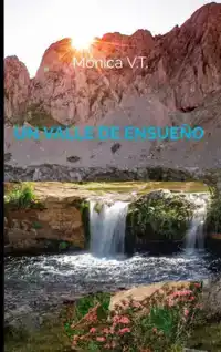 UN VALLE DE ENSUENO