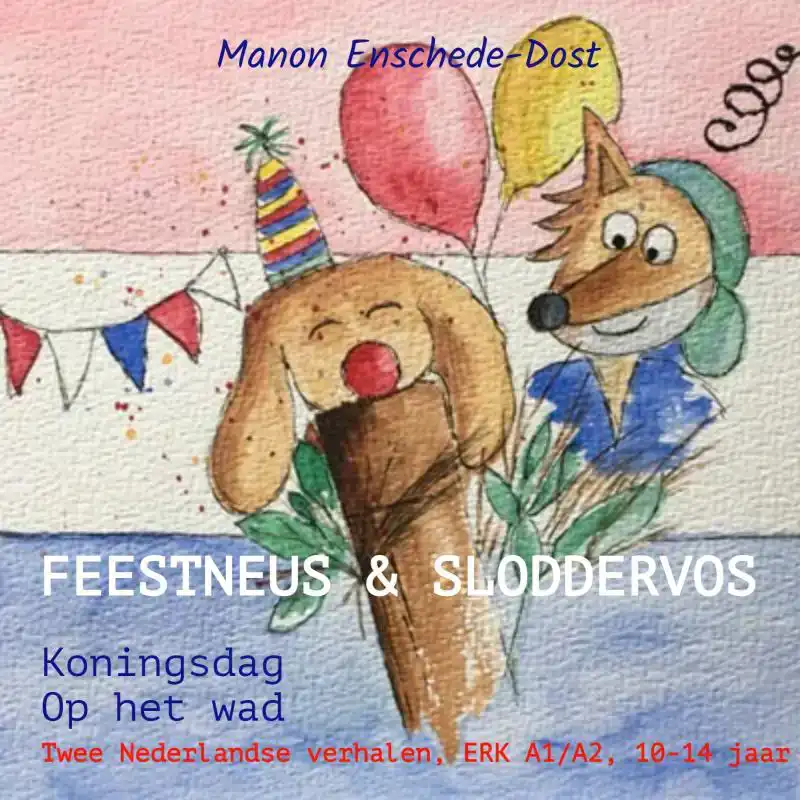 FEESTNEUS & SLODDERVOS