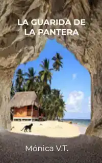 LA GUARIDA DE LA PANTERA