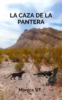 LA CAZA DE LA PANTERA