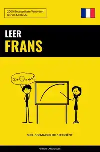 LEER FRANS - SNEL / GEMAKKELIJK / EFFICIENT