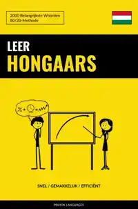 LEER HONGAARS - SNEL / GEMAKKELIJK / EFFICIENT