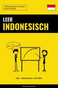 LEER INDONESISCH - SNEL / GEMAKKELIJK / EFFICIENT