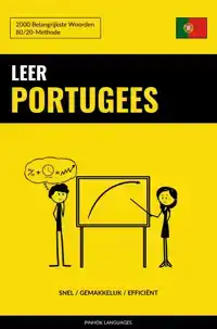 LEER PORTUGEES - SNEL / GEMAKKELIJK / EFFICIENT