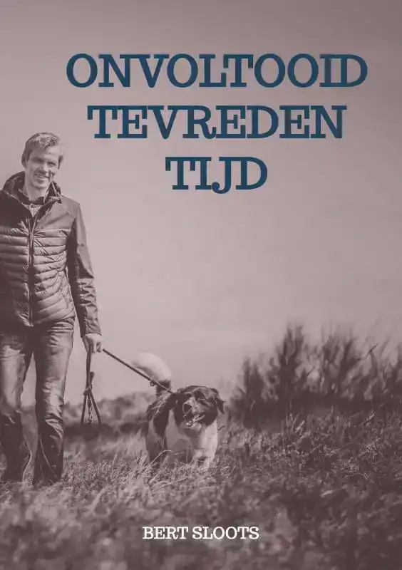 ONVOLTOOID TEVREDEN TIJD