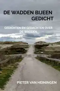 DE WADDEN BIJEEN GEDICHT