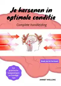 JE HERSENEN IN OPTIMALE CONDITIE