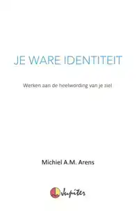 JE WARE IDENTITEIT