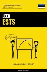 LEER ESTS - SNEL / GEMAKKELIJK / EFFICIENT