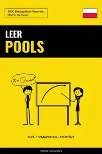 LEER POOLS - SNEL / GEMAKKELIJK / EFFICIENT