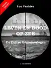 LEVEN EN DOOD OP ZEE - NIEUWE UITGAVE