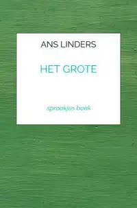 HET GROTE