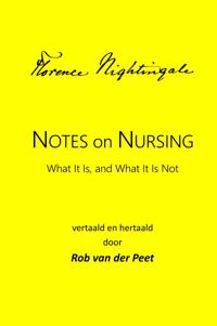NOTES ON NURSING: WHAT IT IS, AND WHAT IT IS NOT