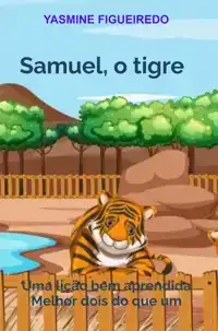 SAMUEL, O TIGRE