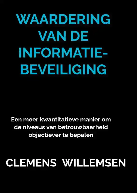 WAARDERING VAN DE INFORMATIEBEVEILIGING