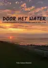 DOOR HET WATER