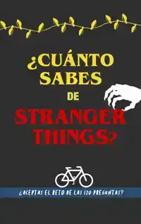 ?CUANTO SABES DE STRANGER THINGS?