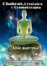 CHAKRAS, CRISTALES Y CROMOTERAPIA