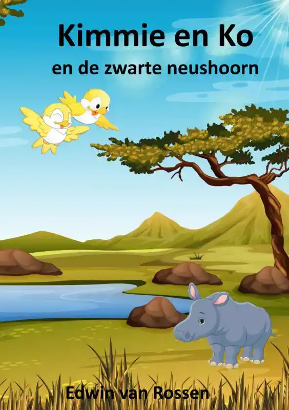 KIMMIE EN KO EN DE ZWARTE NEUSHOORN