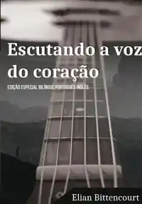 ESCUTANDO A VOZ DO CORACAO