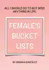 FEMALE'S BUCKET LISTS