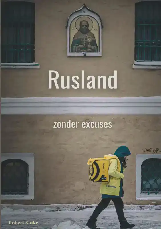 RUSLAND - ZONDER EXCUSES