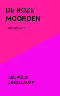 DE ROZE MOORDEN