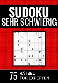 SUDOKU SEHR SCHWIERIG - 75 RATSEL FUR EXPERTEN