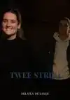 TWEE STRIJD