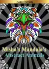 MISHA'S MANDALA'S: ABSTRACT ANIMALS