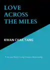 LOVE ACROSS THE MILES