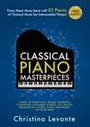 CLASSICAL PIANO MASTERPIECES. PIANO SHEET MUSIC BOOK WITH 65