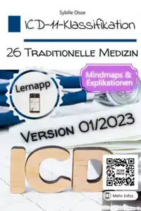 ICD-11-KLASSIFIKATION BAND 26: TRADITIONELLE MEDIZIN