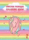 UNICORN PRINCESS COLORING BOOK