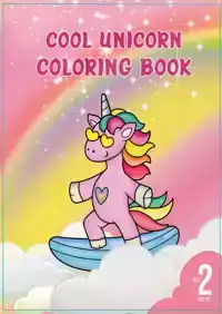 COOL UNICORN COLORING BOOK