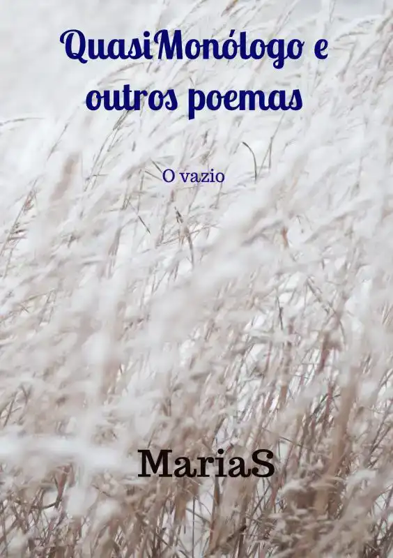 QUASIMONOLOGO E OUTROS POEMAS