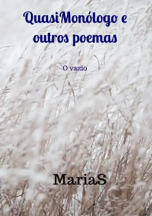 QUASIMONOLOGO E OUTROS POEMAS