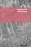 ZWIJGRECHT EN VERSCHONING