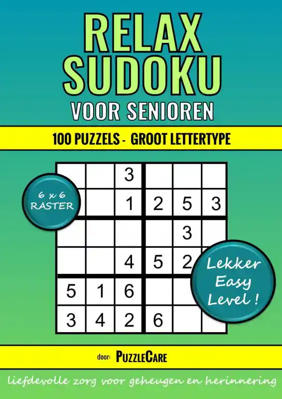 SUDOKU RELAX VOOR SENIOREN 6X6 RASTER - 100 PUZZELS GROOT LE