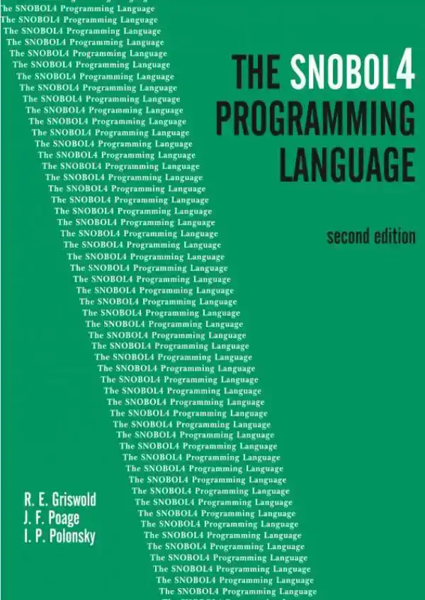 THE SNOBOL4 PROGRAMMING LANGUAGE