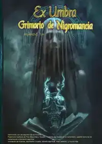 EX UMBRA- GRIMORIO DE NIGROMANCIA