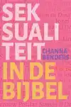 SEKSUALITEIT IN DE BIJBEL