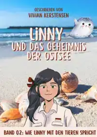 LINNY-REIHE BAND 02: LINNY UND DAS GEHEIMNIS DER OSTSEE