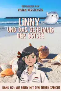 LINNY-REIHE BAND 02: LINNY UND DAS GEHEIMNIS DER OSTSEE