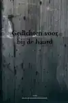 GEDICHTEN VOOR BIJ DE HAARD