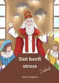 SINT HEEFT STRESS