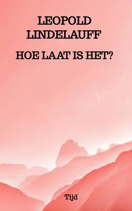 HOE LAAT IS HET?